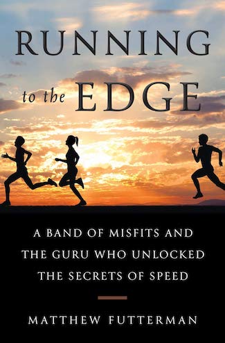 running to the edge - matthew futterman