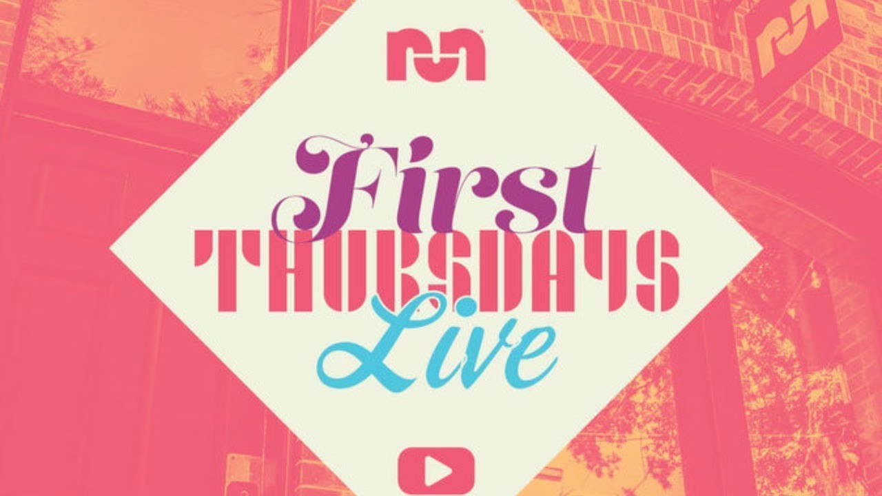 first thursday live