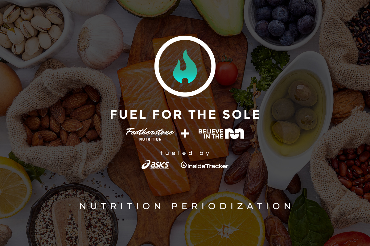 fuel for the sole nutrition periodization