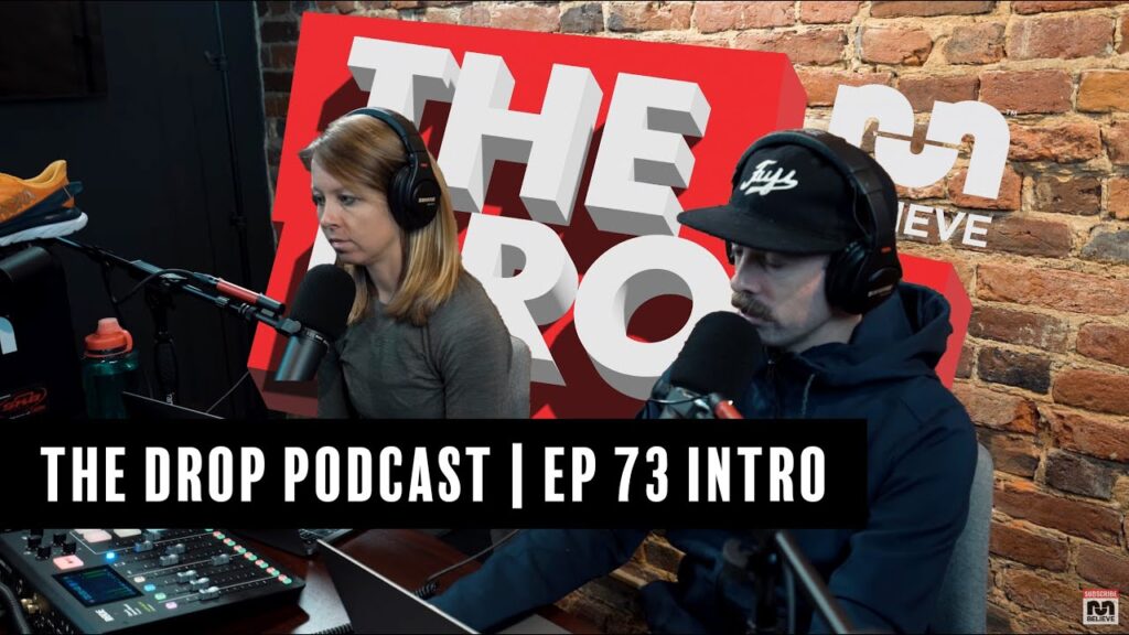 the drop podcast ep 73 intro